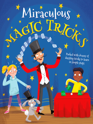 cover image of Miraculous Magic Tricks: Packed with dozens of dazzling tricks to learn in simple steps
